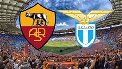 Roma vs Lazio: Derby Rome chưa bao giờ xa cách đến thế