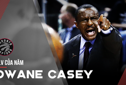 Dù bị LeBron tàn sát, Dwane Casey vẫn giành HLV của năm