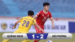Ngoại binh chơi xấu, Hải Phòng thắng hú vía Quảng Nam
