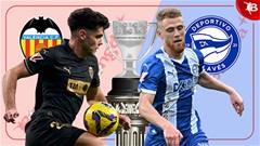 20h00 ngày 22/12: Valencia vs Alaves