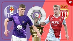 02h45 ngày 8/3: Toulouse vs Monaco