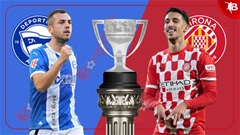 20h00 ngày 11/1: Alaves vs Girona