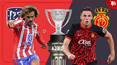 00h30 ngày 2/2: Atletico vs Mallorca