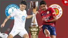 19h15 ngày 8/3: CLB Công an Hà Nội vs Nam Định