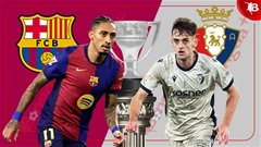 03h00 ngày 9/3: Barca vs Osasuna