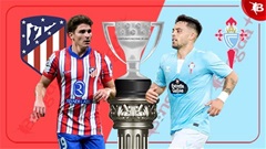 00h30 ngày 16/2: Atletico Madrid vs Celta Vigo