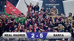 Hủy diệt Real Madrid, Barca giành Siêu cúp Tây Ban Nha