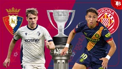 19h00 ngày 13/4: Osasuna vs Girona