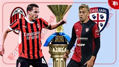 02h45 ngày 12/1: Milan vs Cagliari