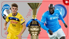 02h45 ngày 19/1: Atalanta vs Napoli
