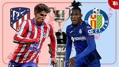 03h30 ngày 5/2: Atletico vs Getafe