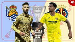 03h00 ngày 14/1: Sociedad vs Villarreal
