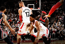 Nghiền nát Wizards, đã đến lúc công nhận Raptors là thế lực?