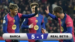 Olmo có 2 kiến tạo, Barca hủy diệt Betis để vào tứ kết Cúp Nhà vua