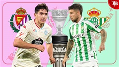 22h15 ngày 11/1: Valladolid vs Betis